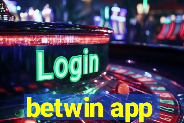 betwin app