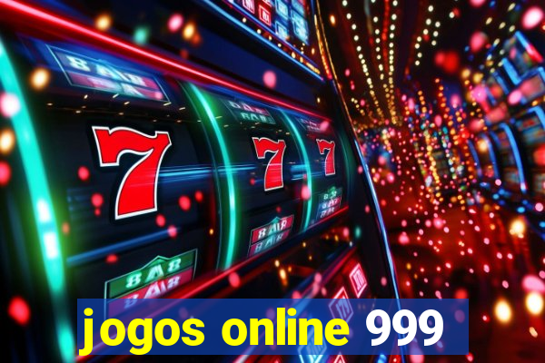 jogos online 999