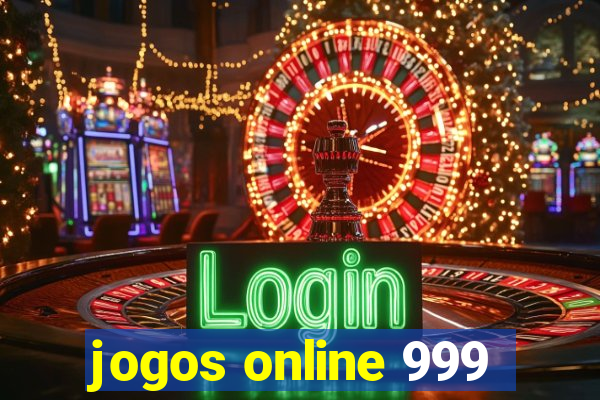 jogos online 999