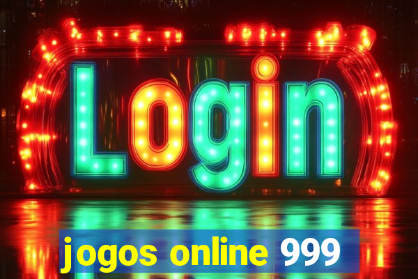 jogos online 999