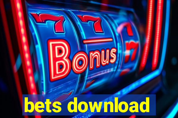 bets download