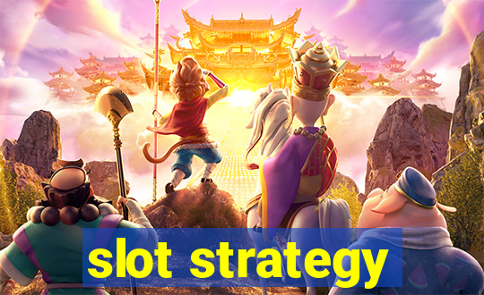 slot strategy