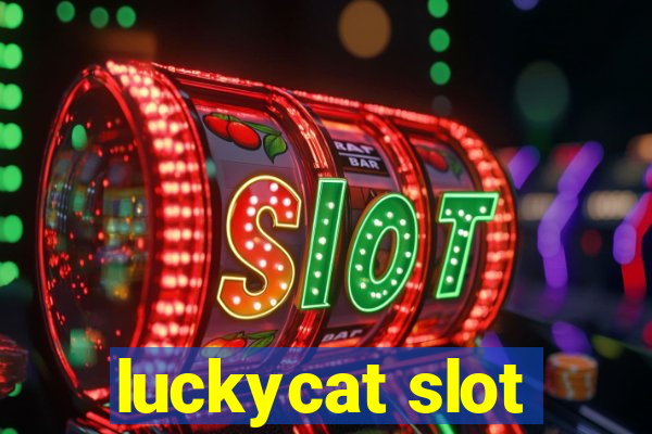 luckycat slot