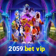 2059 bet vip