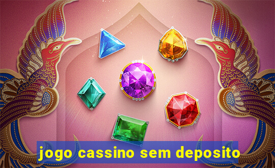 jogo cassino sem deposito