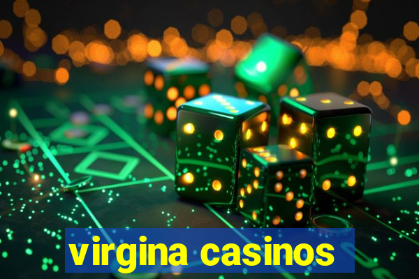 virgina casinos