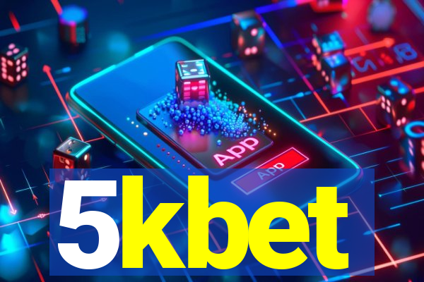 5kbet