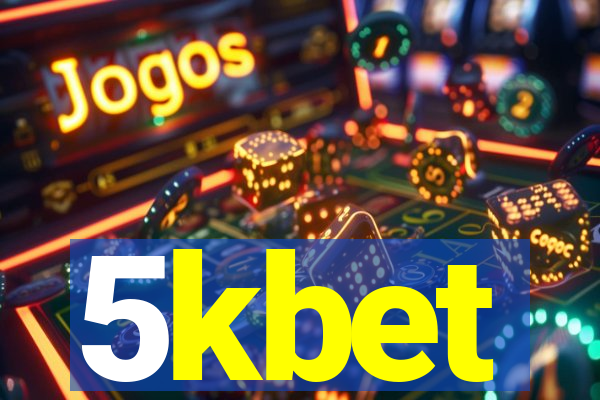 5kbet