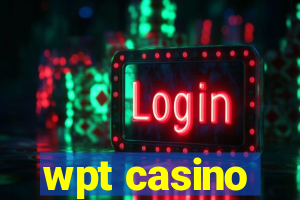 wpt casino