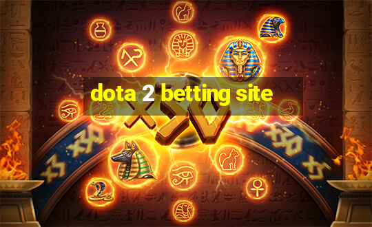 dota 2 betting site