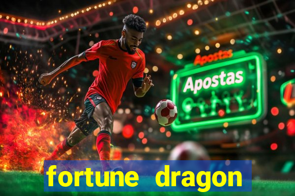 fortune dragon horários pagantes