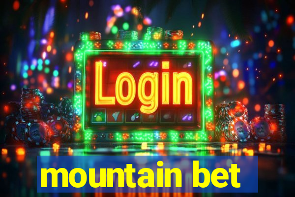 mountain bet