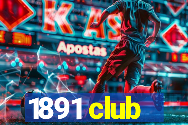 1891 club