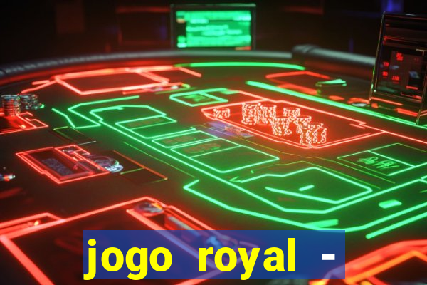 jogo royal - leovegas clube