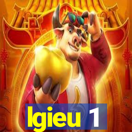 lgieu 1