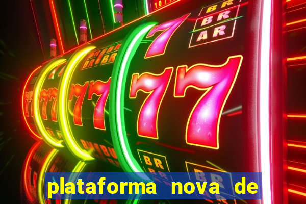 plataforma nova de jogo fortune tiger