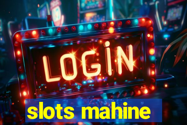 slots mahine