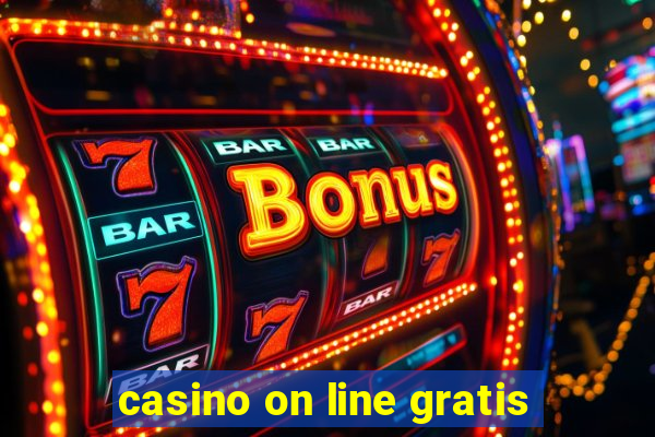 casino on line gratis