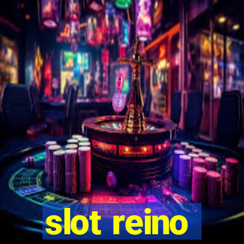 slot reino