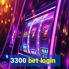 3300 bet login