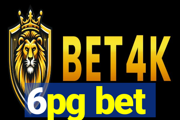 6pg bet