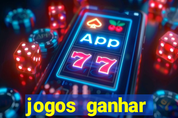 jogos ganhar dinheiro de verdade