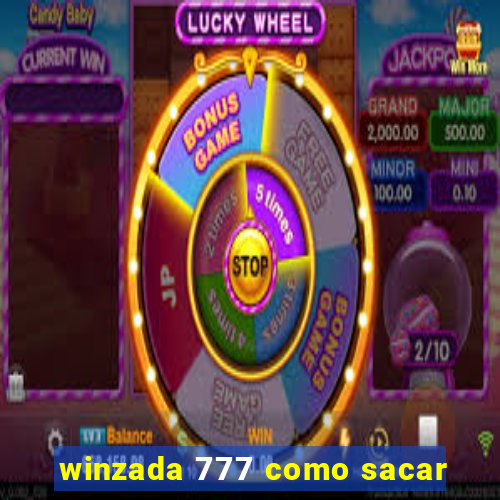 winzada 777 como sacar