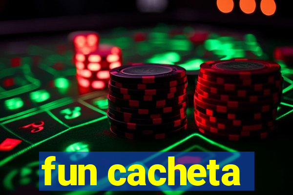 fun cacheta