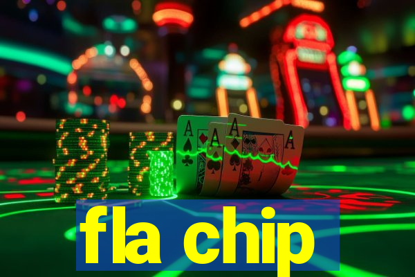 fla chip