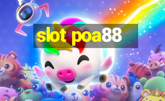 slot poa88