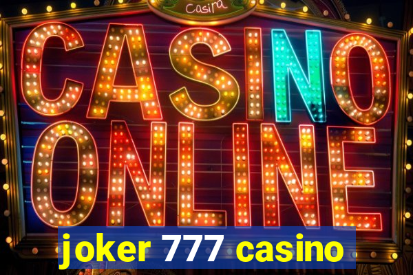 joker 777 casino