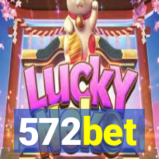 572bet