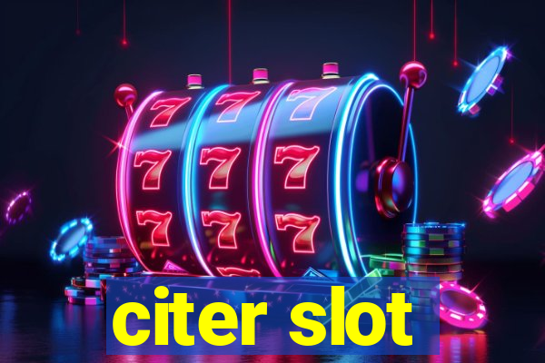 citer slot