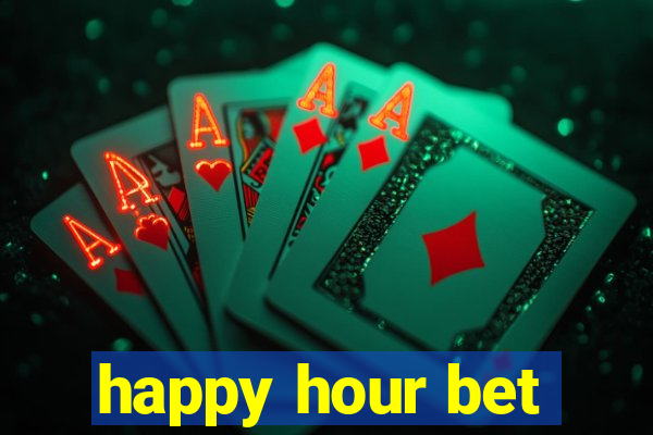 happy hour bet