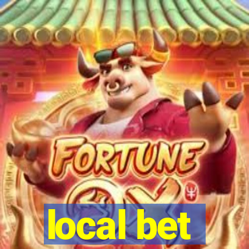 local bet