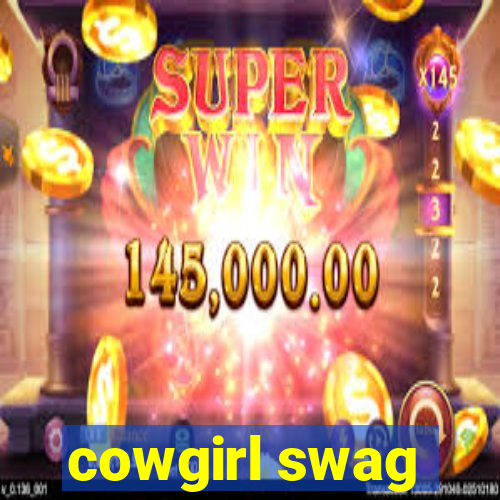 cowgirl swag