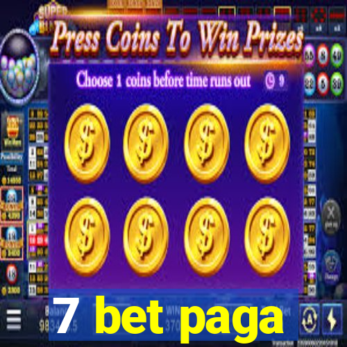 7 bet paga