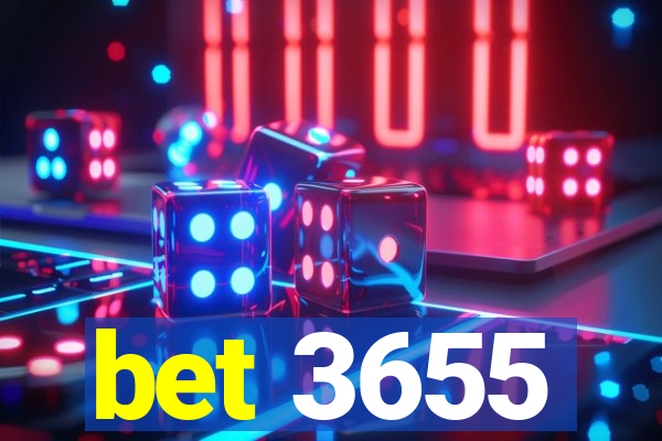 bet 3655