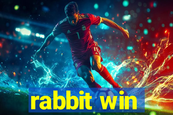 rabbit win