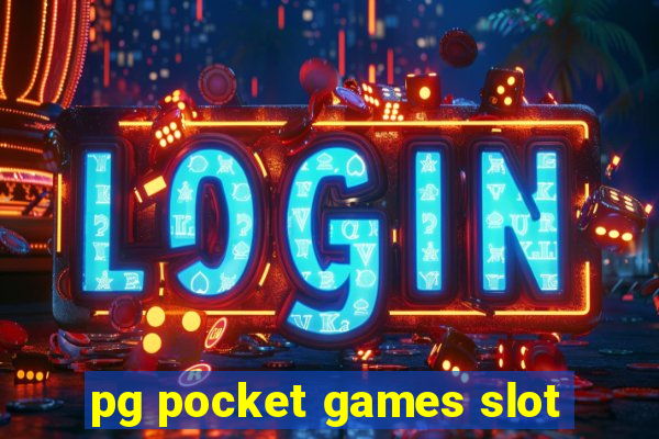 pg pocket games slot