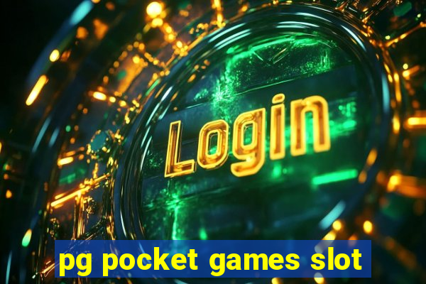 pg pocket games slot