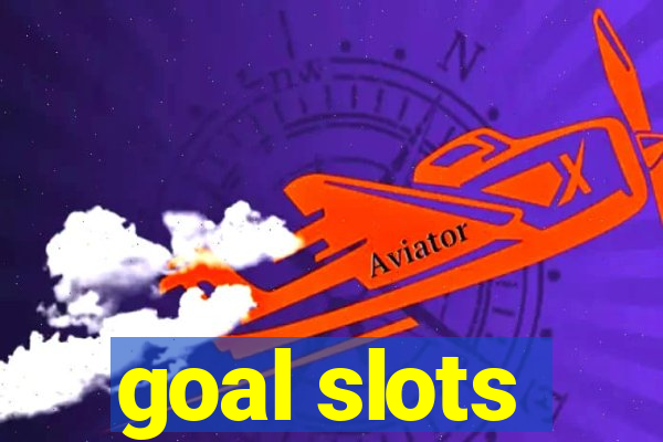 goal slots