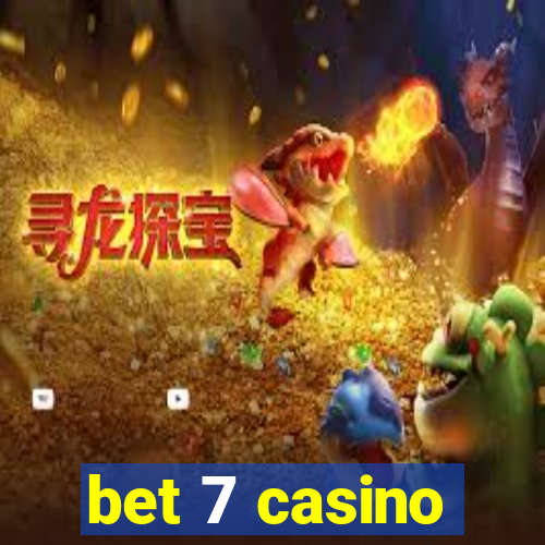 bet 7 casino