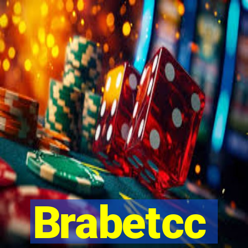 Brabetcc