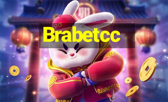 Brabetcc