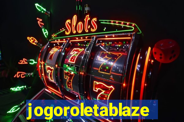 jogoroletablaze