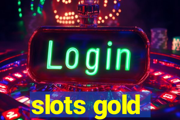 slots gold