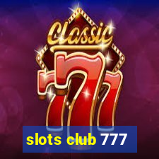 slots club 777