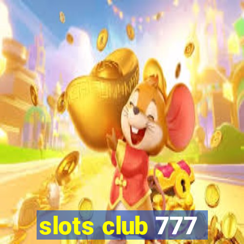 slots club 777