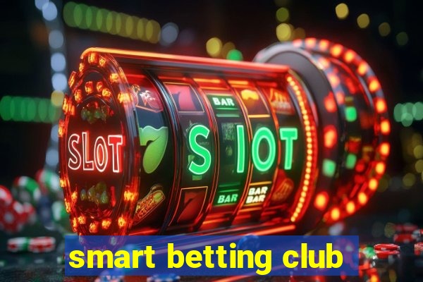 smart betting club